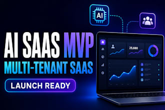 build your ai saas mvp and multi tenant saas platform