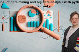 conduct data mining and big data analysis with python orange r weka