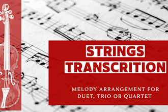 arrange your melody for string quartet trio or duet