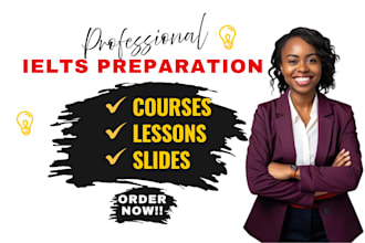 design complete ielts preparation courses with lessons, slides, and worksheets