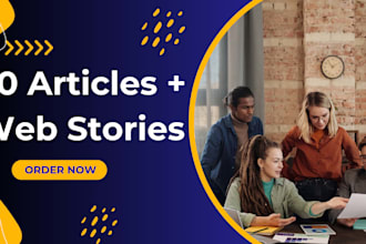 write 30 SEO friendly blog posts and web stories for google discover ranking