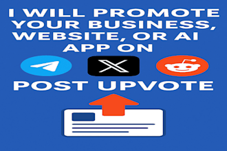 promote business, website, ai app on telegram, x and reddit post upvote