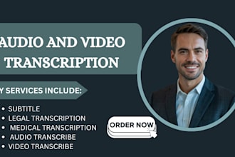 do legal transcription, medical transcription, audio transcribe and srt subtitle