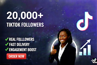 gain 20,000 tiktok followers high quality service