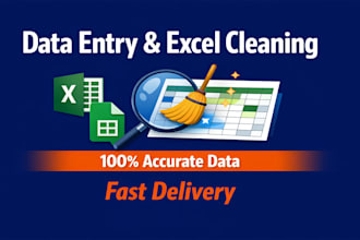do urgent data entry and excel cleaning k