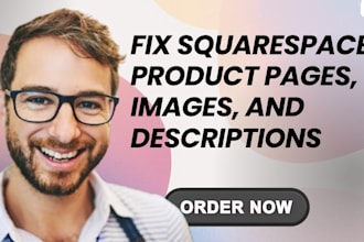 fix squarespace product pages, images, and descriptions