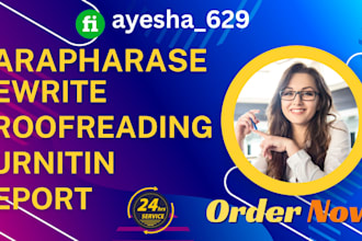 do rewrite, proofread, paraphrase, edit, reword your content