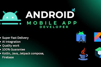be your android app developer for android app