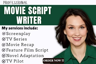 write movie script TV series feature film script, screenplay novel adaptation