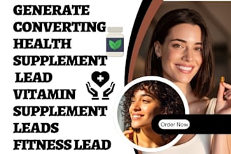 generate converting health supplement lead vitamin supplement leads fitness lead