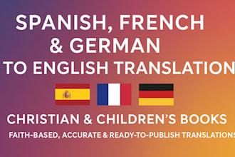 translate christian and children manuscripts from spanish and french to english