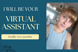 be your general virtual assistant for data entry
