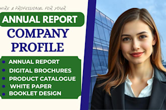 design a creative business profile, annual report, corporate brochure, catalogs