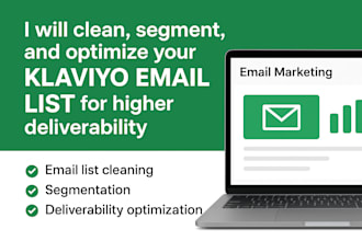 clean, segment, and optimize your klaviyo email list for higher deliverability
