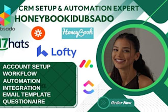setup dubsado honeybook workflow automation 17hats pipedrive lofty clickup crm
