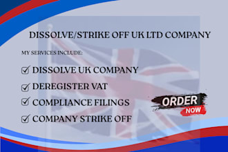 strike off, dissolve or close UK ltd company, deregister vat, restore uk company