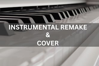 remake song, vocal, beat, instrumentals for your custom song