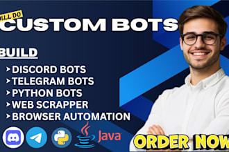 build custom python bot discord bot telegram bot ai automation web scraping