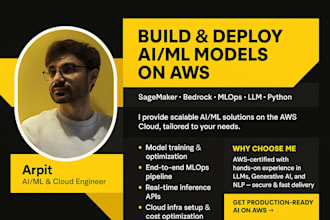 build deploy ai and ml models on AWS cloud using sagemaker, bedrock, and pyton