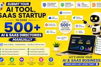 promote your ai tool or saas startup in 500 ai and saas directories manually