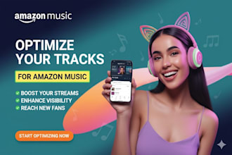 optimize your tracks for amazon music and boost your streams