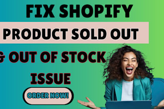 fix shopify product sold out, out of stock issue fix shopify store bug