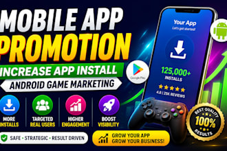 mobile app promotion increase app install, android game marketing, app promotion