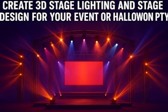 create 3d stage lighting and stage design for your event or halloween party