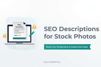 write SEO titles, descriptions and keywords for your stock photos