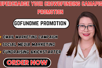 skyrocket your fundraising on gofundme and kickstarter to active donors