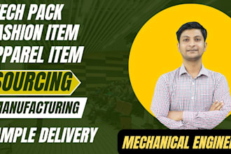 do detailed fashion or apparel tech pack and manufacturer sourcing