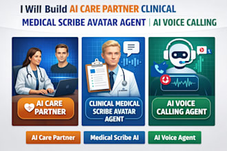 do ai care partner clinical medical scribe avatar agent, ai voice calling agent