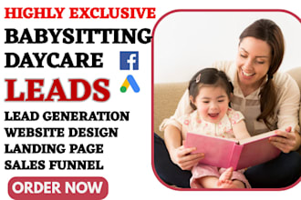 generate babysitting leads daycare leads children leads preschool sales funnel