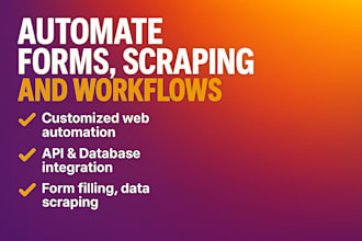 automate your web forms, scraping, and workflows