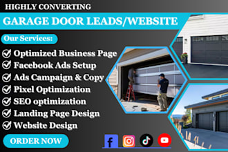 generate garage door leads, garage door website, landing page and google ads