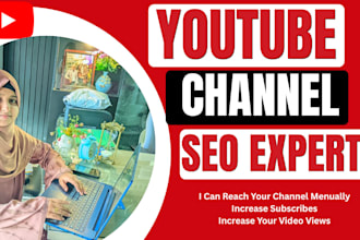 grow your youtube channel with smart SEO and management