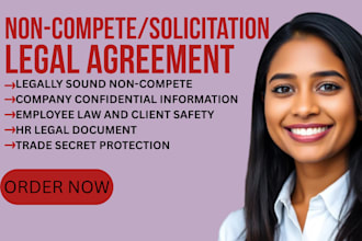 draft enforceable non compete or non solicitation agreements  for employees