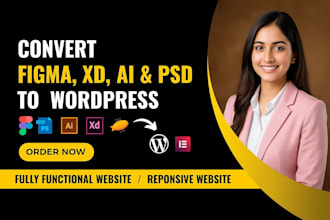 convert figma to wordpress, PSD to wordpress figma to elementor, xd to wordpress