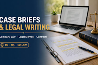 do legal research, case briefs, company law and legal writing