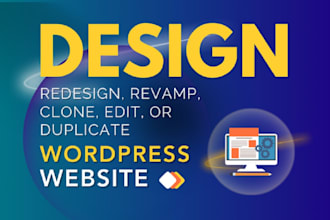design, redesign, develop, clone wordpress website with divi, elementor pro