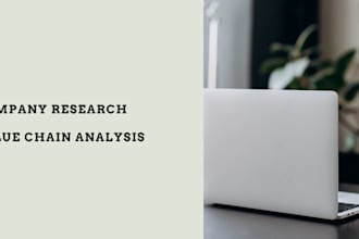 do company research and value chain analysis