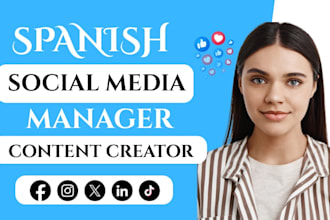 be your spanish social media marketing manger and spanish content creator