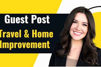 do guest posts on home improvement, real estate traffic site
