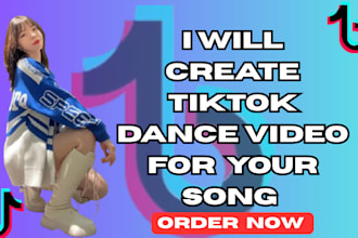 create tik tok dance video for your song