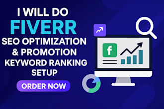 do fiverr gig SEO optimization promotion and keyword ranking setup