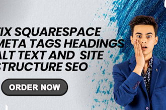 fix squarespace meta tags headings alt text and  site structure seo