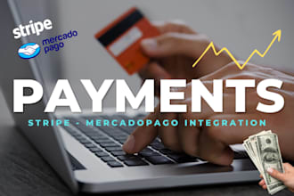 integrate stripe or mercadopago into your app or website