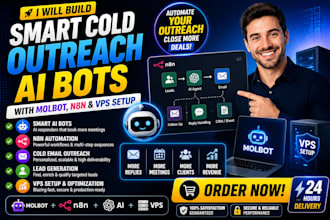 build smart cold outreach, ai bots with molbot, clawdbolt, n8n,and vps setup