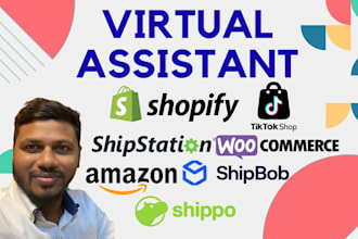be your full time ecommerce and virtual assistant