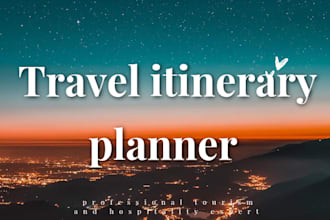 design a perfect trip plan for your travel destination